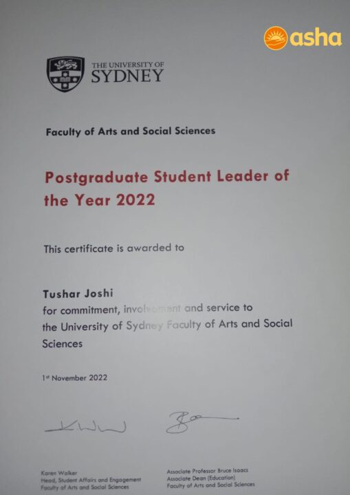 Asha Student Tushar receives the University of Sydney’s Awards on Postgraduate Student Leader of the Year 2022 and Outstanding Impact 2022.